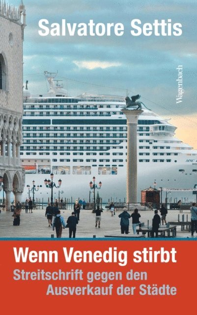 Salvatore Settis - Wenn Venedig stirbt, E-bok