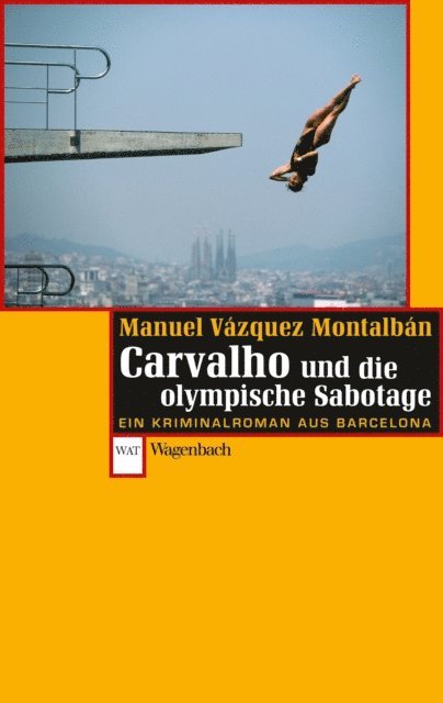 Manuel Vazquez Montalban - Carvalho und die olympische Sabotage, E-bok