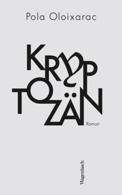 Pola Oloixarac - Kryptozän, E-bok