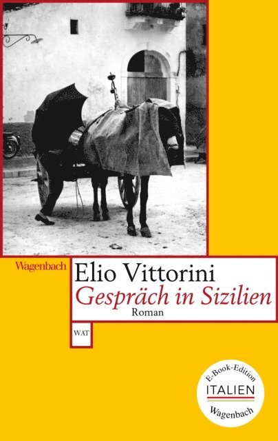 Elio Vittorini - Gespräch in Sizilien, E-bok