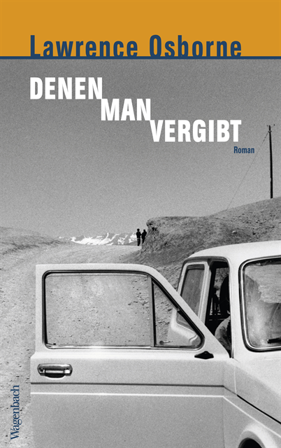 Lawrence Osborne - Denen man vergibt, E-bok