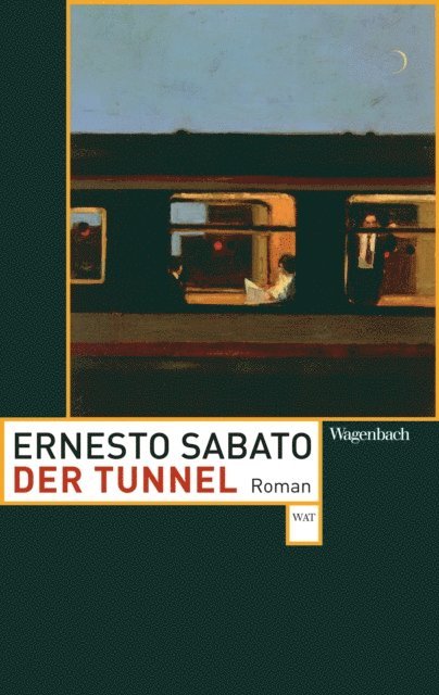 Ernesto Sabato - Der Tunnel, E-bok