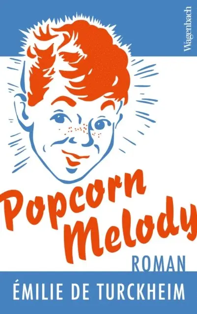 Emilie de Turckheim - Popcorn Melody, E-bok. Tillgänglighet: Lägg i varukorg