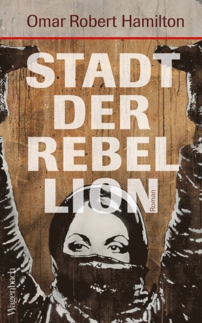 Omar Robert Hamilton - Stadt der Rebellion, E-bok. Tillgänglighet: Lägg i varukorg