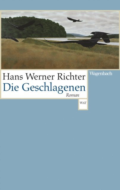 Hans Werner Richter - Die Geschlagenen, E-bok