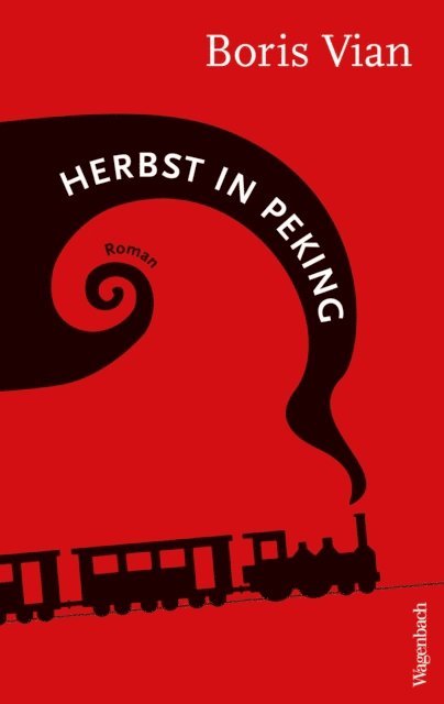 Boris Vian - Herbst in Peking, E-bok