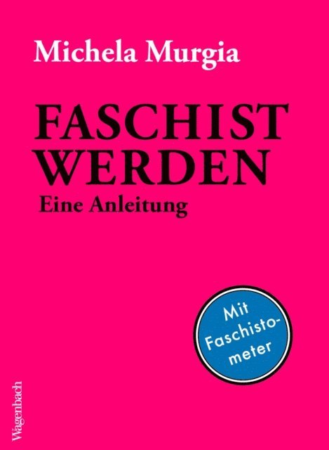 Michela Murgia - Faschist werden, E-bok