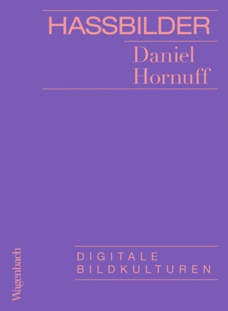 Daniel Hornuff - Hassbilder, E-bok