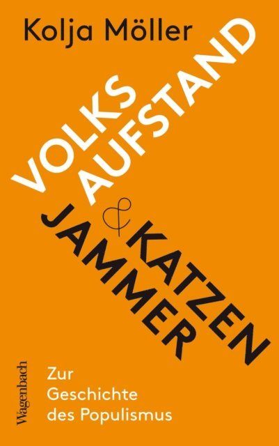 Kolja Moller - Volksaufstand und Katzenjammer, E-bok