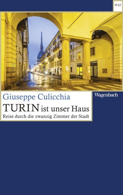 Giuseppe Culicchia - Turin ist unser Haus, E-bok