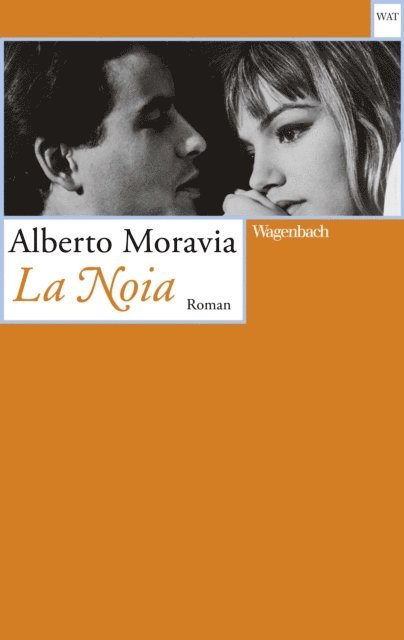 Alberto Moravia - La Noia, E-bok