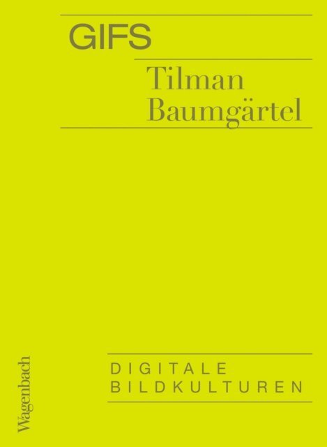 Tilman Baumgartel - GIFs, E-bok