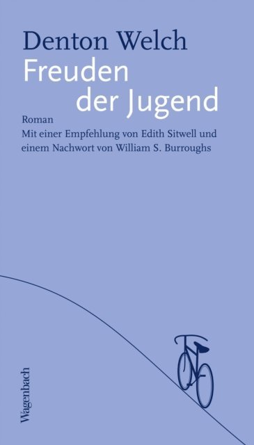 Denton Welch - Freuden der Jugend, E-bok