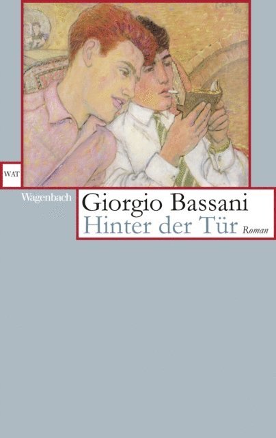 Giorgio Bassani - Hinter der Tür, E-bok