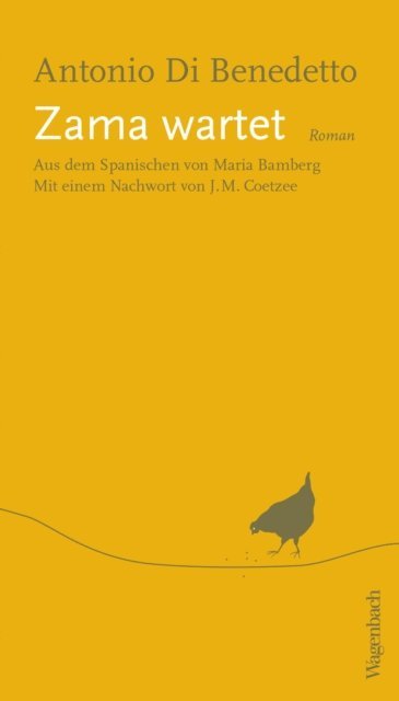 Antonio Di Benedetto - Zama wartet, E-bok