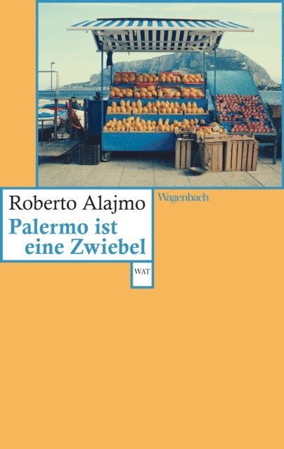 Roberto Alajmo - Palermo ist eine Zwiebel, E-bok
