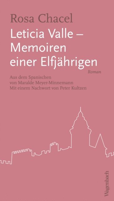 Rosa Chacel - Leticia Valle - Memoiren einer Elfjährigen, E-bok