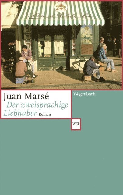 Juan Marse - Der zweisprachige Liebhaber, E-bok