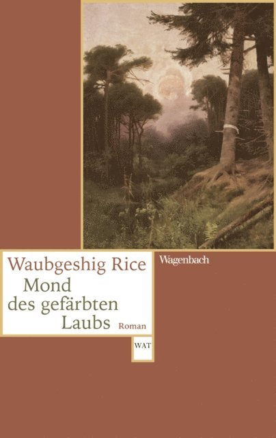 Waubgeshig Rice - Mond des gefärbten Laubs, E-bok