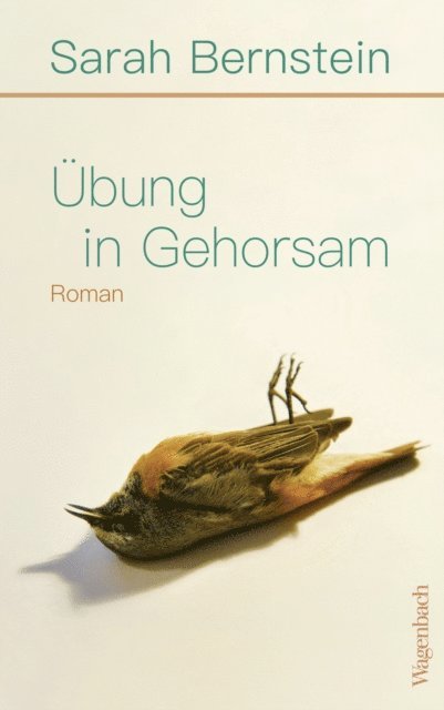 Sarah Bernstein - Übung in Gehorsam, E-bok