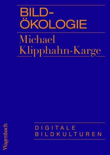 Michael Klipphahn-Karge - Bildokologie, E-bok