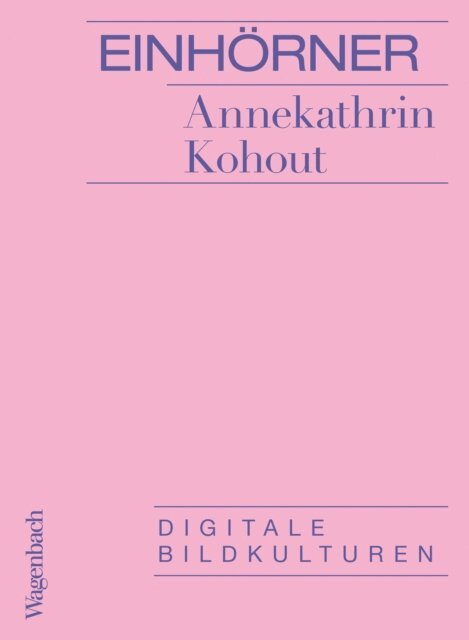 Annekathrin Kohout - Einhorner, E-bok