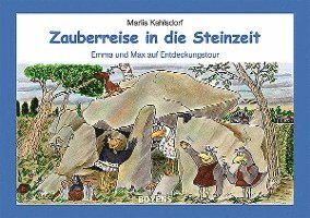Zauberreise in die Steinzeit