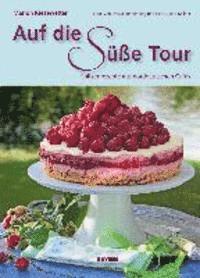 Marion Kiesewetter - Auf die süße Tour, Inbunden