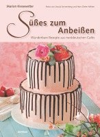 Marion Kiesewetter - Süßes zum Anbeißen, Inbunden