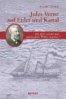 Paul Verne, Frank Trende, Volker Dehs - Jules Verne auf Eider und Kanal, Inbunden. Tillgänglighet: Lägg i varukorg