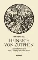 Frank Trende - Heinrich von Zütphen, Häftad. Tillgänglighet: Lägg i varukorg