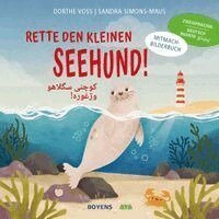 Dorthe Voss - Rette den kleinen Seehund Deutsch-Pashto, Inbunden