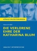 Die verlorene Ehre der Katharina BlumTextanalyse und Interpretation zu Heinrich Bll