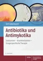Grit Ackermann - Antibiotika und Antimykotika, Häftad. Tillgänglighet: Lägg i varukorg