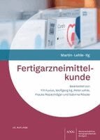 Jörg Martin, Peter Lehle, Wolfgang Ilg - Fertigarzneimittelkunde, Häftad