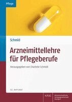 Charlotte Schmidt - Arzneimittellehre Fur Pflegeberufe, Häftad