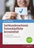 Bernd Kullenberg - Sachkundenachweis Freiverkaufliche Arzneimittel: Ein Trainingsbuch Zur Prufungsvorbereitung (Ihk), Häftad. Tillgänglighet: Lägg i varukorg