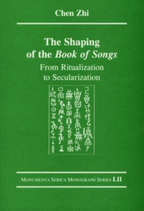 Chen Zhi - Shaping of the Book of Songs, Häftad