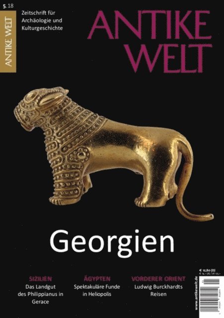 ANTIKE WELT - ANTIKE WELT 5/2018: Georgien, E-bok