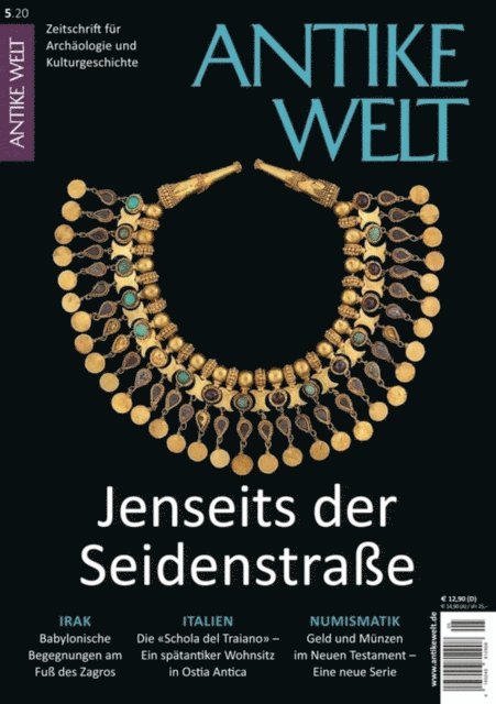 ANTIKE WELT - ANTIKE WELT 5/2020: Jenseits der Seidenstrae, E-bok