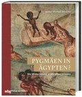 Pygmen in gypten?