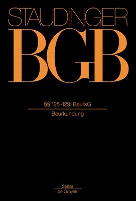 Christian Hertel, Norbert Habermann - §§ 125-129; Beurkg, Inbunden. Tillgänglighet: Lägg i varukorg