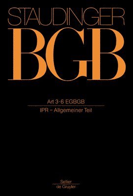 Winfried Bausback, Rainer Hausmann - Art 3-6: (Internationales Privatrecht - Allgemeiner Teil), Inbunden. Tillgänglighet: Kommande