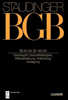 Malte Stieper, Steffen Klumpp - §§ 90- 124; 130-133: (Sachbegriff, Geschäftsfähigkeit, Willenserklärung, Anfechtung, Auslegung), Inbunden. Tillgänglighet: Kommande