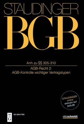 Marcus Bieder, Tom Billing - Anh Zu §§ 305-310: (Agb-Recht 2: Agb-Kontrolle Wichtiger Vertragstypen), Inbunden