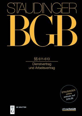 Philipp S. Fischinger, Clemens Latzel - §§ 611-613: (Dienstvertrag Und Arbeitsvertrag), Inbunden. Tillgänglighet: Kommande