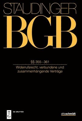 Adam Sagan, Carsten Herresthal - §§ 355-361: (Widerrufsrecht; Verbundene Und Zusammenhängende Verträge), Inbunden