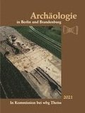 Arch�ologie in Berlin und Brandenburg