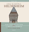 Das schne Hildesheim / Beautiful Hildesheim / La belle Hildesheim