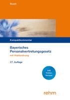 Miriam Resch - Bayerisches Personalvertretungsgesetz mit Wahlordnung, Häftad